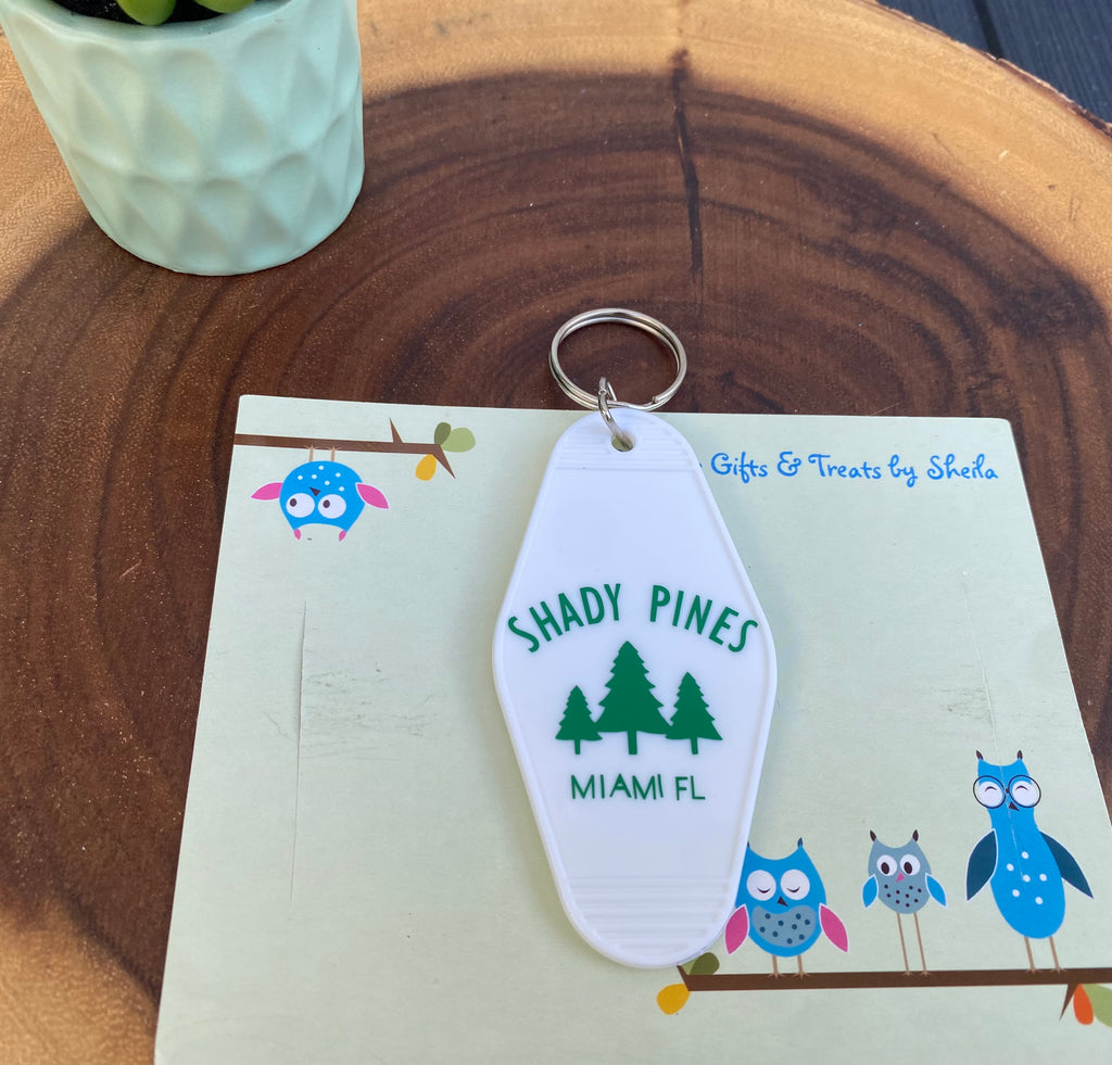 Shady Pines; Thank You For Being A Friend Motel Keychain