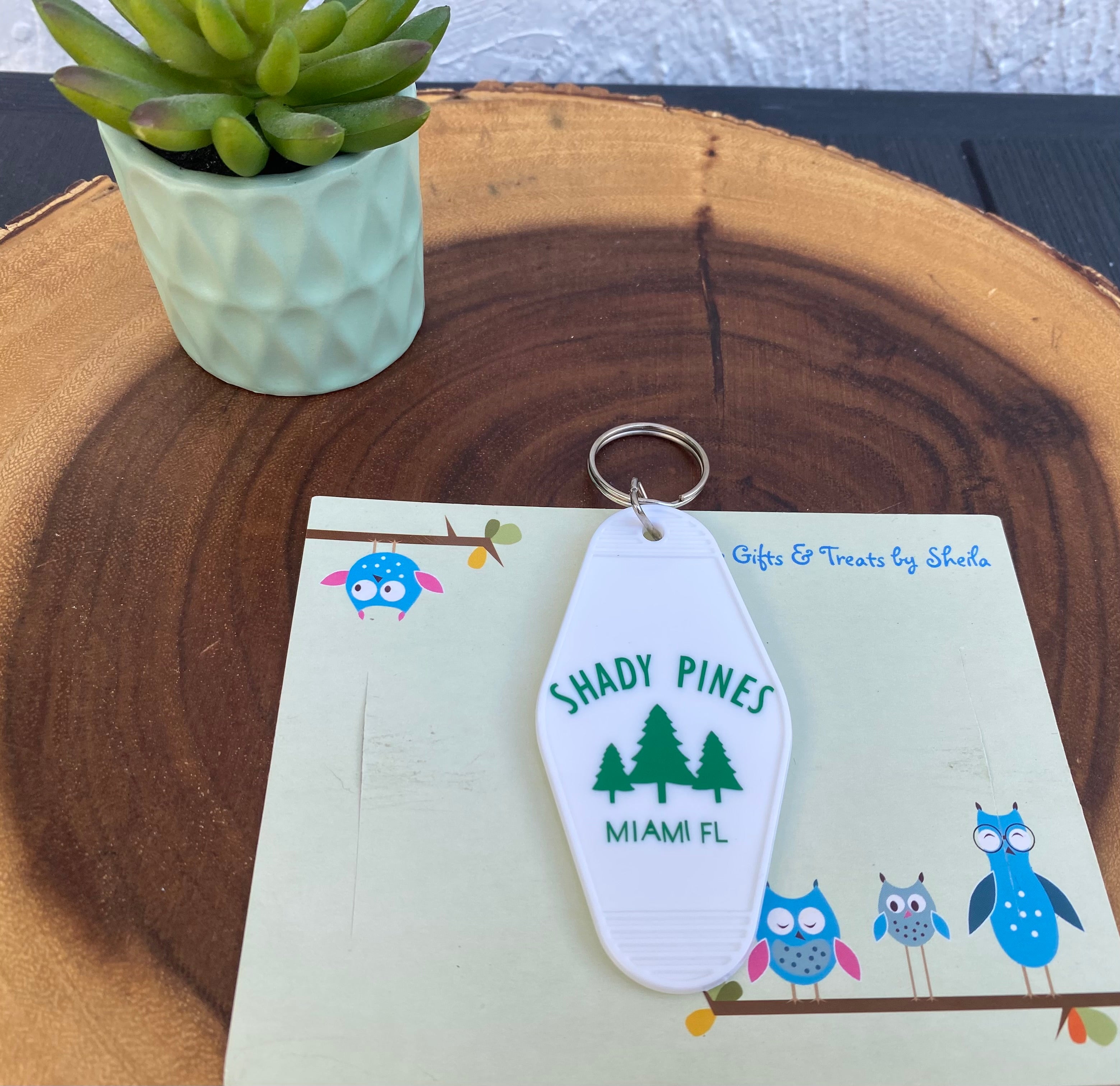 Shady Pines; Thank You For Being A Friend Motel Keychain